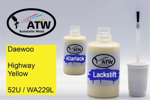 Daewoo, Highway Yellow, 52U / WA229L: 20ml Lackstift + 20ml Klarlack - Set, von ATW Autoteile West.